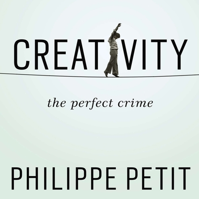 Creativity: The Perfect Crime Cover Image