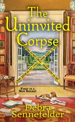 The Uninvited Corpse (A Food Blogger Mystery #1) By Debra Sennefelder Cover Image