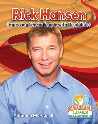Rick Hansen: Improving Life for People with Disabilities Cover Image
