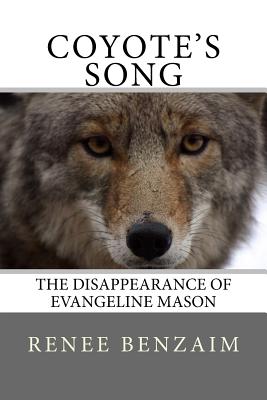 Coyote's Song By Renee Benzaim Cover Image