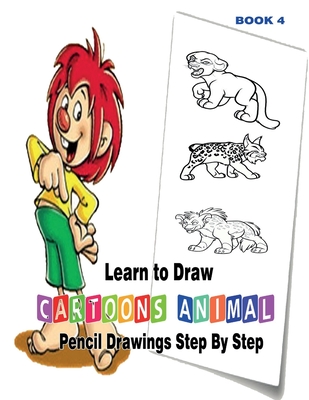 Learn to Draw Cartoons: Pencil Drawings Step By Step Book 5: Pencil Drawing  Ideas for Absolute Beginners (Paperback) | Buxton Village Books