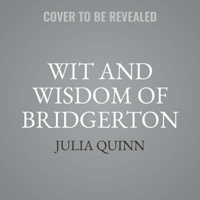 Cover for The Wit and Wisdom of Bridgerton
