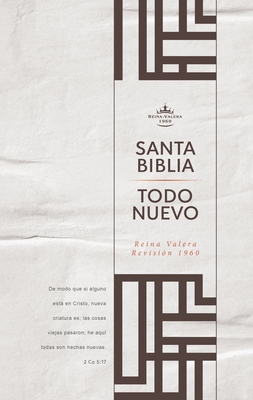 Temprano Compasión Destino Reina Valera 1960 Biblia del Nuevo Creyente 'Todo Nuevo', Tapa Dura: (Rvr60  New Believer's Bible Spanish Edition) (Hardcover) | Aaron's Books