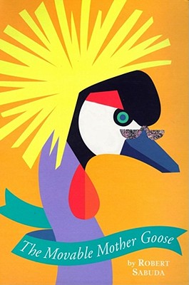 The Movable Mother Goose By Robert Sabuda (Illustrator) Cover Image