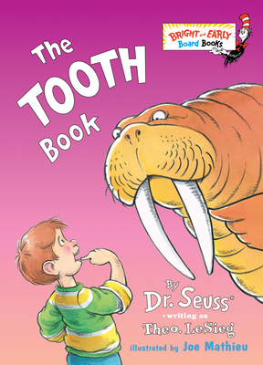 The Tooth Book (Bright & Early Board Books(TM)) (Board book)