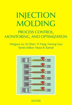Injection Molding Process Control, Monitoring, and Optimization Cover Image
