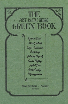 The Post-Racial Negro Green Book Cover Image