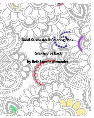 Good Karma Adult Colouring Book: Relax & Give Back Cover Image
