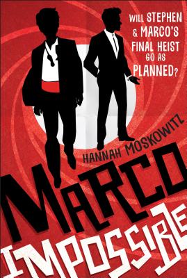 Marco Impossible By Hannah Moskowitz Cover Image