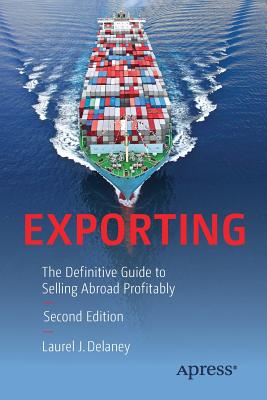 Exporting: The Definitive Guide to Selling Abroad Profitably Cover Image