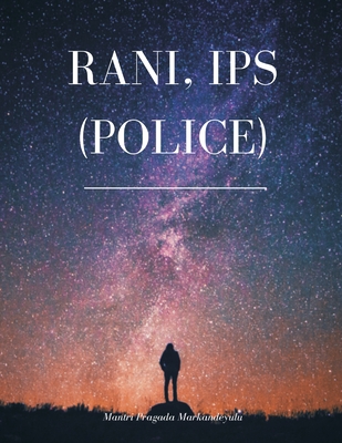 Rani, IPS (POLICE) Cover Image