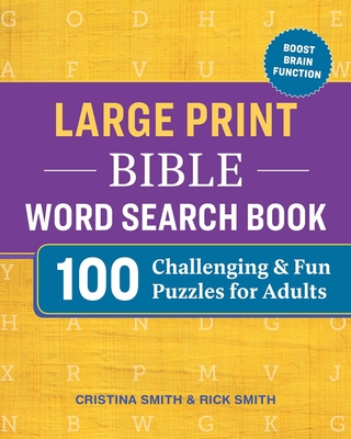 Large Print Bible Word Search Book: 100 Challenging and Fun Puzzles for Adults Cover Image