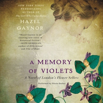 A Memory of Violets Lib/E: A Novel of London's Flower Sellers Cover Image