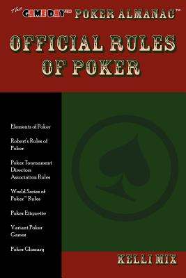 The Game Day Poker Almanac Official Rules of Poker By Kelli Mix Cover Image