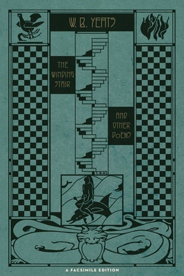The Winding Stair and Other Poems: A Facsimile Edition (Yeats Facsimile Edition)