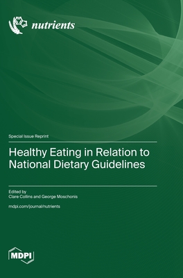 Healthy Eating in Relation to National Dietary Guidelines Cover Image