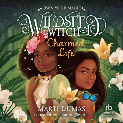 Charmed Life (Wildseed Witch #2)