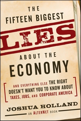 The Fifteen Biggest Lies about the Economy Cover