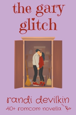 The Gary Glitch By Randi Devilkin Cover Image