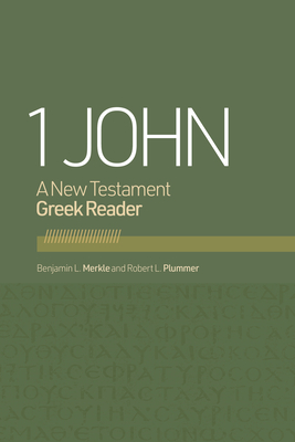 1 John: A New Testament Greek Reader Cover Image