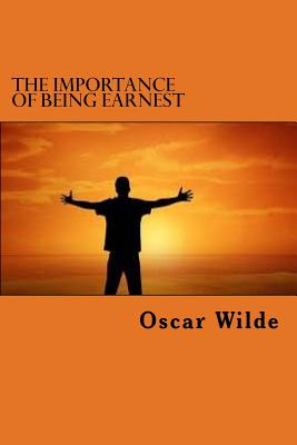 The Importance of Being Earnest By Edibook (Editor), Oscar Wilde Cover Image