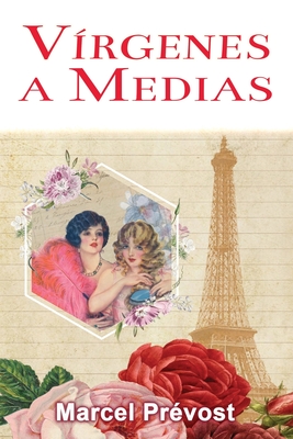 Vírgenes a Medias: Novela Romántica de Época (Novelas Rom #2)
