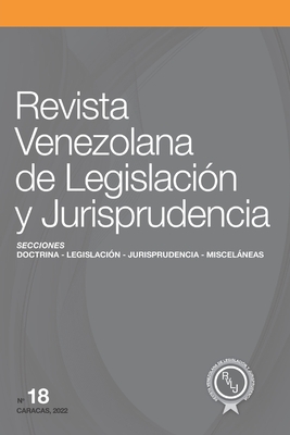 Revista Venezolana de Legislación y Jurisprudencia N.° 18 Cover Image
