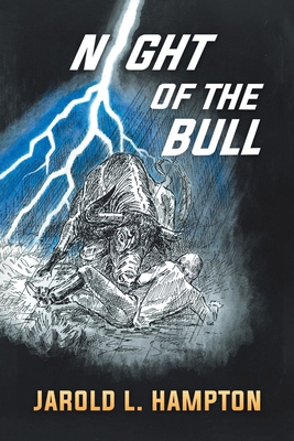 Night of the Bull By Jarold L. Hampton Cover Image