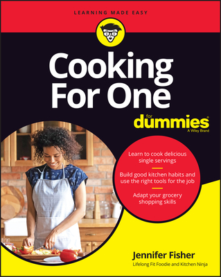 Cooking for One for Dummies By Jennifer Fisher Cover Image