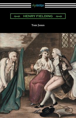 Tom Jones By Henry Fielding Cover Image