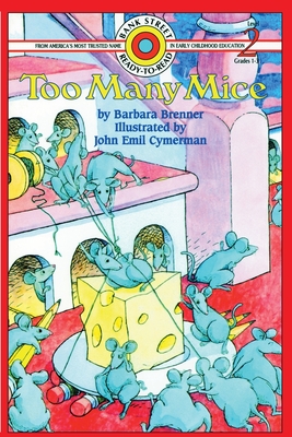 Too Many Mice: Level 2 (Bank Street Ready-To-Read) By Barbara Brenner, John Emil Cymerman Cover Image