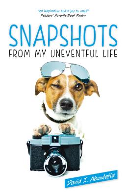 Cover for Snapshots from My Uneventful Life
