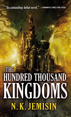 The Hundred Thousand Kingdoms (The Inheritance Trilogy #1) Cover Image