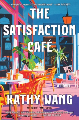 Cover Image for The Satisfaction Café: A Novel