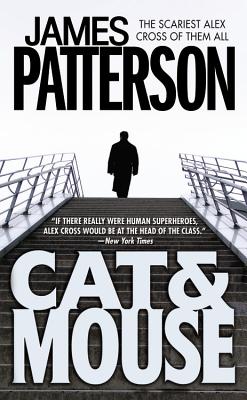 Cat & Mouse (Alex Cross #4) By James Patterson Cover Image
