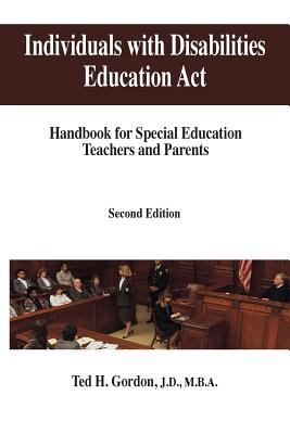 Individuals with Disabilities Education Act: Handbook for Special Education Teachers and Parents Cover Image