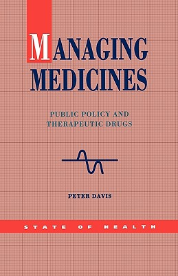 Managing Medicines (State of Health Series)
