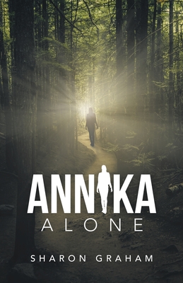 Annika Alone By Sharon Graham Cover Image