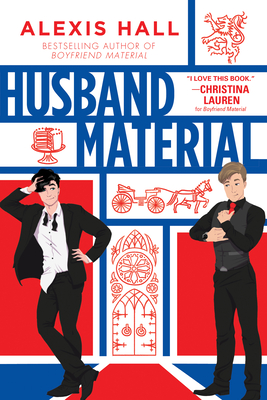 Husband Material (London Calling) By Alexis Hall Cover Image