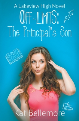 Off Limits: The Principal's Son Cover Image