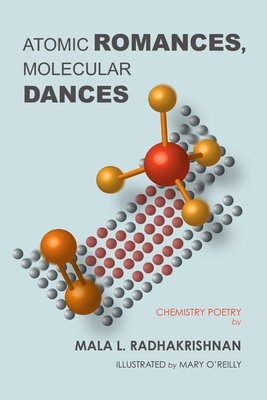 Cover for Atomic Romances, Molecular Dances