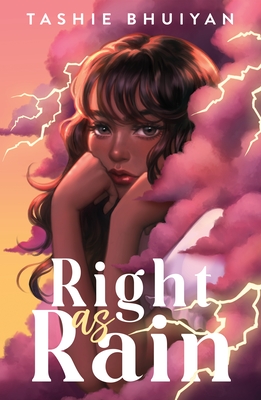 Right as Rain By Tashie Bhuiyan Cover Image