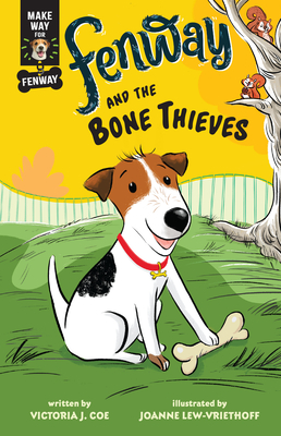 Fenway and the Bone Thieves (Make Way for Fenway! #1)