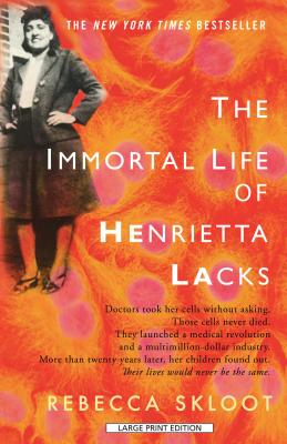 Cover for The Immortal Life of Henrietta Lacks (Thorndike Nonfiction)