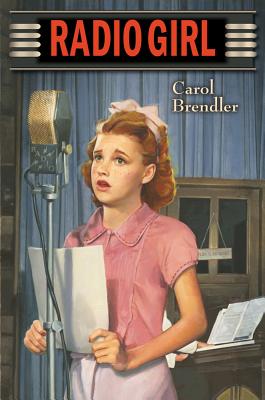 Radio Girl By Carol Brendler Cover Image