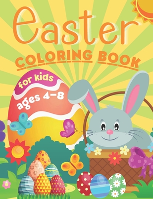 Cute Easter Coloring Pages for Kids Ages 4-8: Book Fun Coloring Book with  Bunnys, Eggs, Chikens (Paperback)