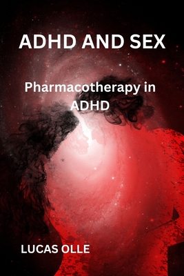 adhd and sex: Pharmacotherapy in ADHD Cover Image