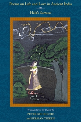 Poems on Life and Love in Ancient India: Hāla's Sattasaī Cover Image