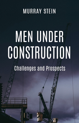 Men Under Construction: Challenges and Prospects Cover Image