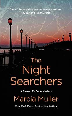 The Night Searchers (A Sharon McCone Mystery #30) By Marcia Muller Cover Image